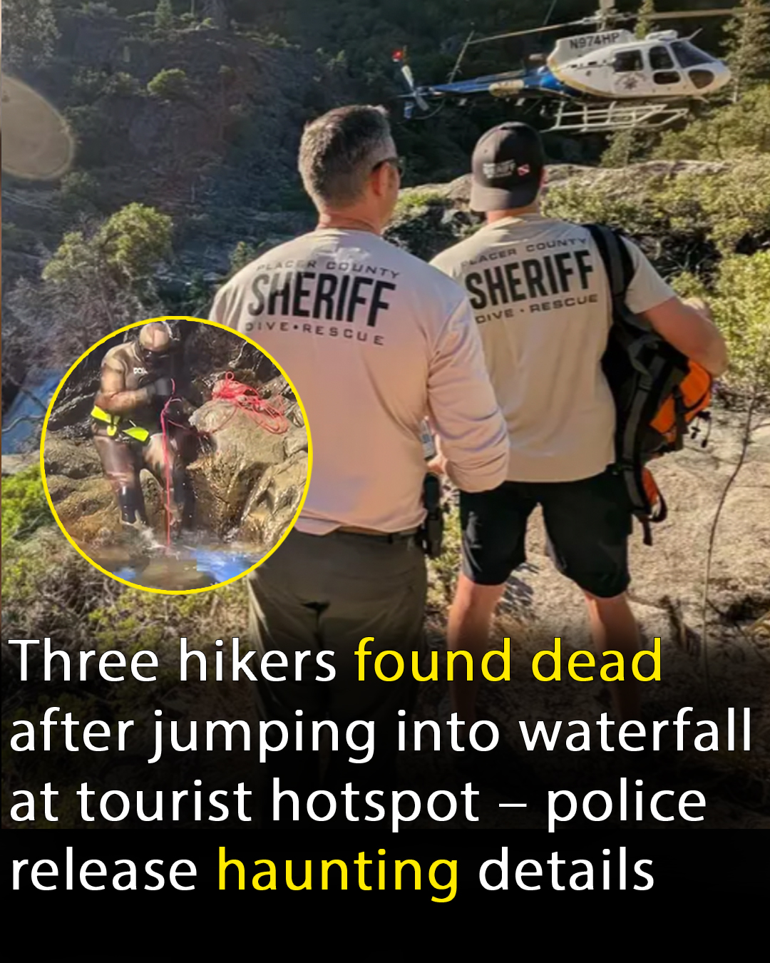 Three hikers found dead after jumping into waterfall