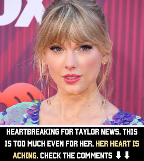 Shocking! Taylor Swift at a loss over horrendous turn of events, She cannot believe it