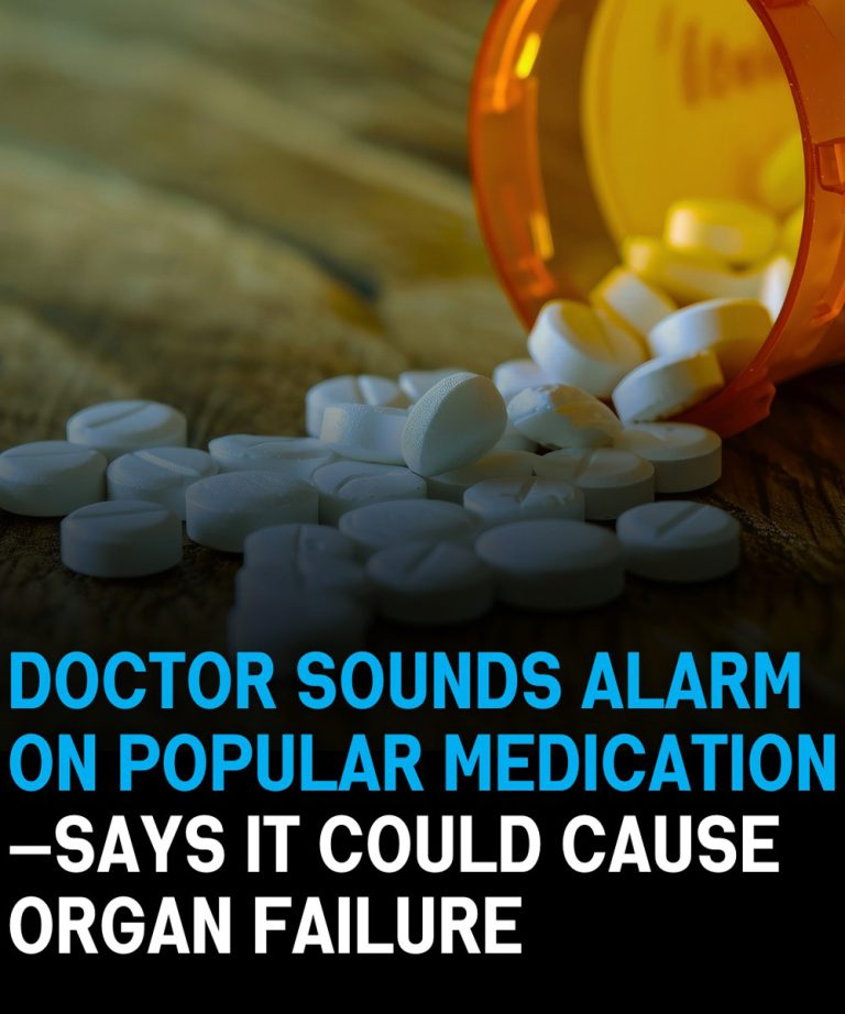 Doctor Sounds Alarm On Popular Medication—Says It Could Cause Organ Failure